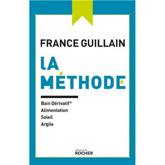 La méthode - France Guilain